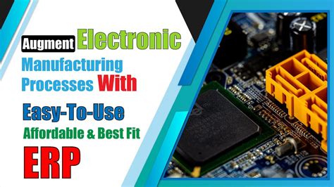 erp for electronics manufacturing|electronics manufacturing erp software.